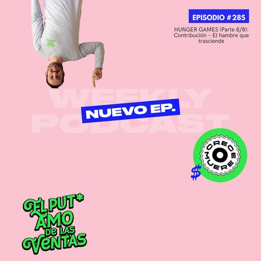 🎙️ Episodio #285 – HUNGER GAMES (Parte 8/8): Contribución – El hambre que trasciende