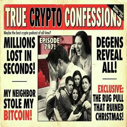 True Crypto Confessions