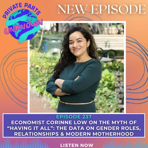 Economist Corinne Low on the Myth of “Having It All”: The Data on Gender Roles, Relationships & Modern Motherhood