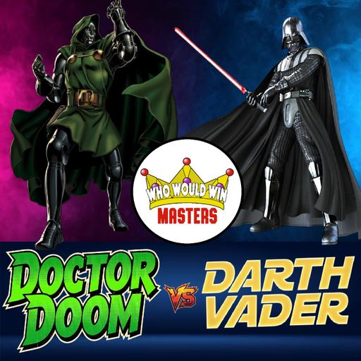 Doctor Doom vs Darth Vader