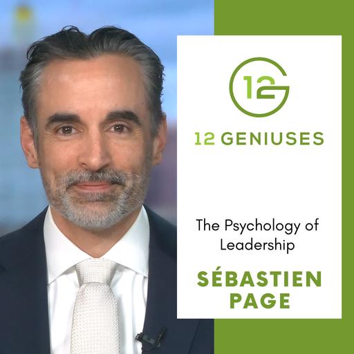 The Psychology of Leadership | Sébastien Page