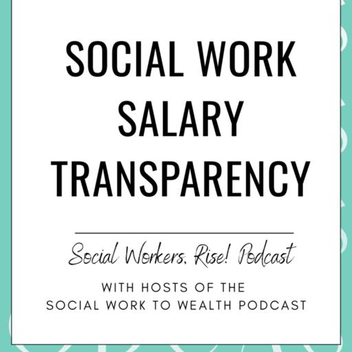 Social Work Salary Transparency