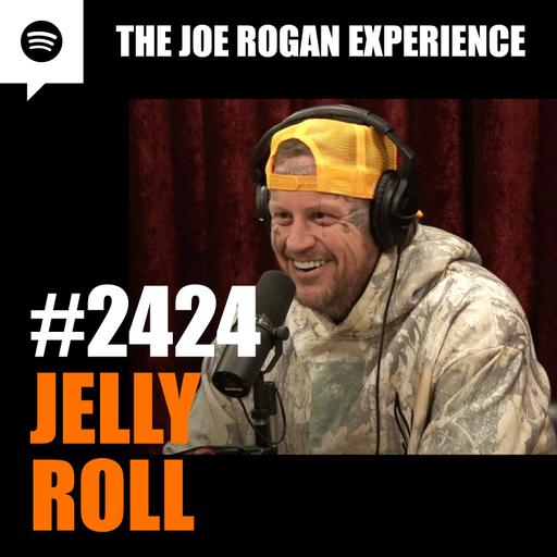 #2424 - Jelly Roll