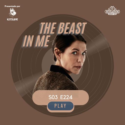 Grandes actuaciones (trama regular) en The Beast In Me