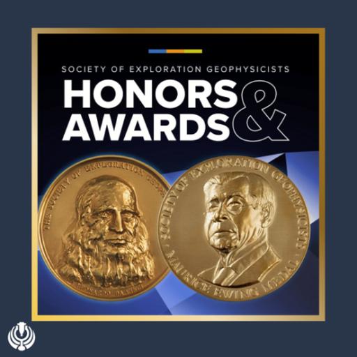 The Awards That Shape Geophysics and Why They Need You
