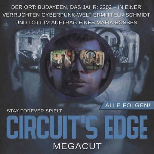 Stay Forever Spielt: Circuit's Edge