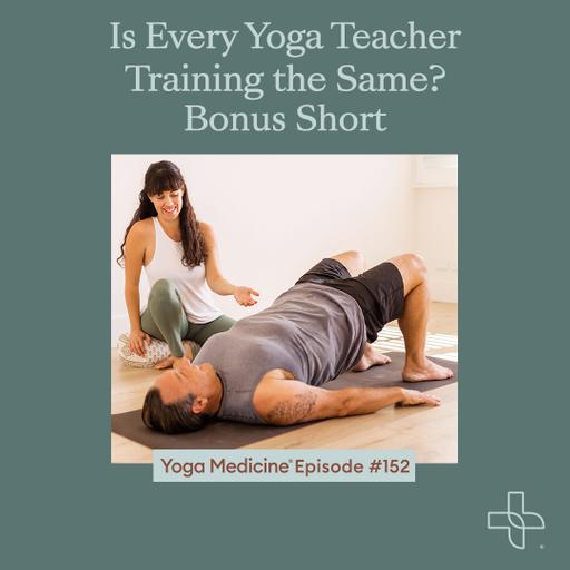 Is Every Yoga Teacher Training the Same? Bonus Short