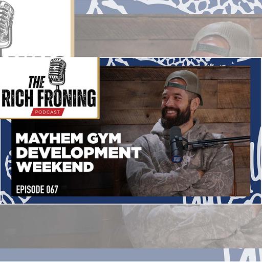 Our Master Plan Revealed // The Rich Froning Podcast 067