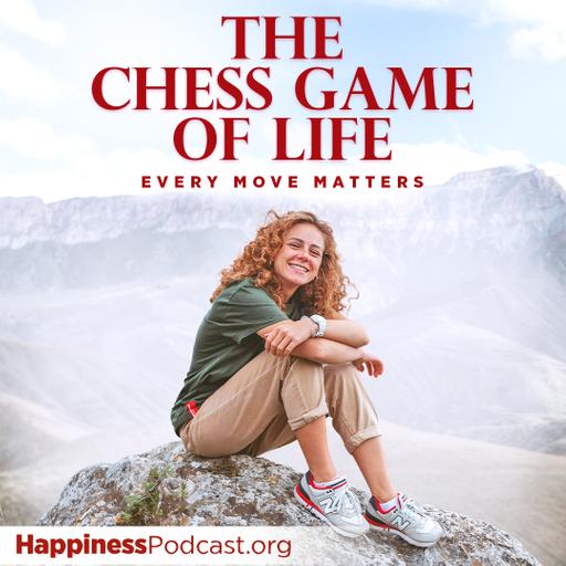 #565 The Chess Game of Life: Every Move Matters