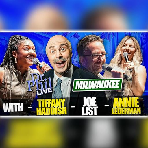 #840 Dr Phil LIVE! With Tiffany Haddish, Joe List, Annie Lederman