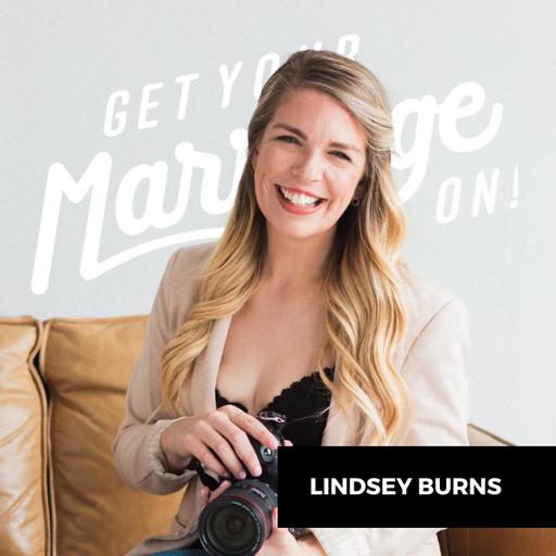 278: Intimate Exposure: Boudoir & the Journey to Self-Acceptance with Lindsey Burns