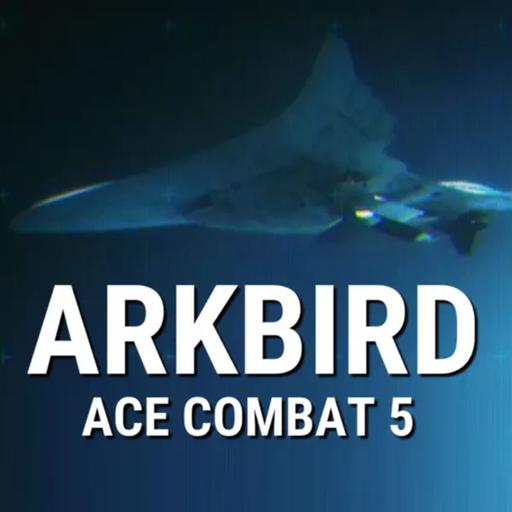*UNLOCKED* Arkbird (Ace Combat 5)