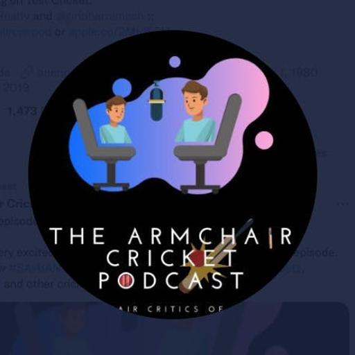 Armchair Cricket Podcast - Episode 322