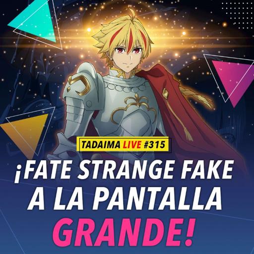 ¡Fate strange FAKE llega a cines de México!