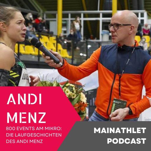 800 Events am Mikro: Die Laufgeschichten des Andi Menz
