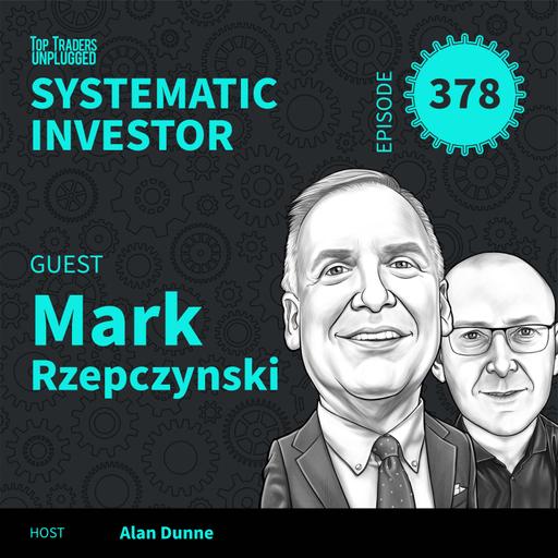 SI378: When Prices Stop Making Sense ft. Mark Rzepczynski