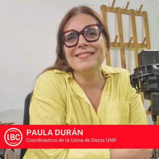 LBC con Paula Durán 》Qué es, cómo nació y qué estudios hace la Usina de Datos UNR