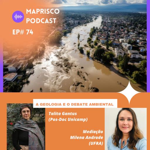 #74 A geologia e o debate ambiental