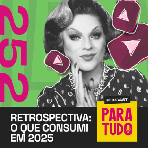 #252 - Minhas músicas e canais preferidos de 2025