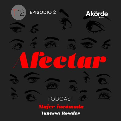 T12 Ep. 2 Afectar