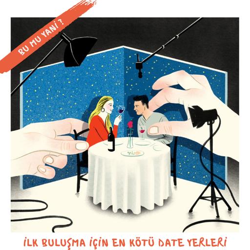 213.3 | İlk Buluşma İçin En Kötü Yerler