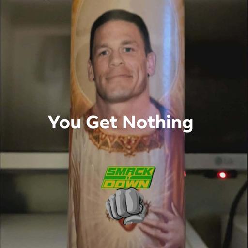 Smack It Down Ep.173 - Thank You Cena