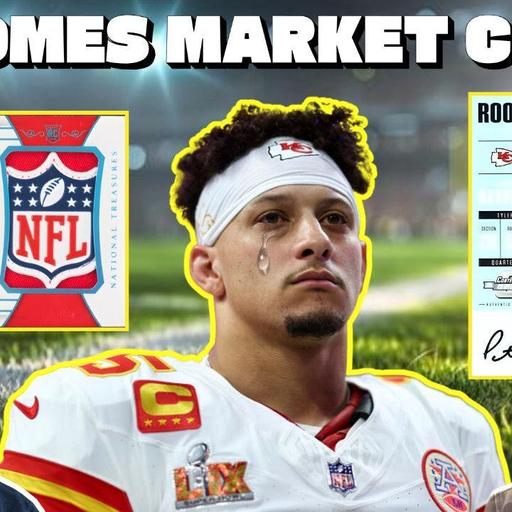 Should You Buy Patrick Mahomes Cards NOW?! Plus, Breaker Program Cuts & New Releases