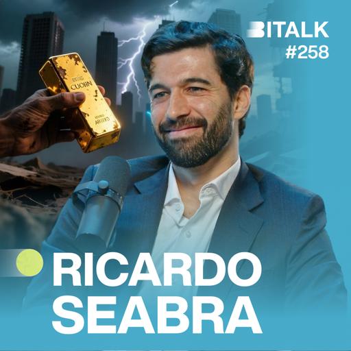 #258: O NOVO PARADIGMA ECONÓMICO c/ Ricardo Seabra