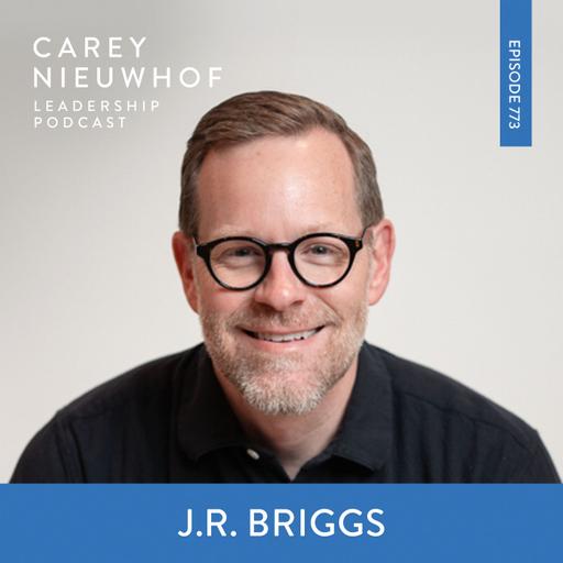 CNLP 773 | How To Hijack the Brain of Your Audience: J.R. Briggs on Why the Best Leaders Are the Best Question Askers