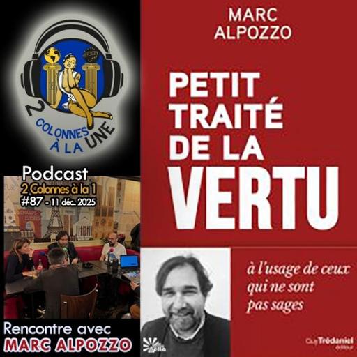 2 Colonnes à la 1 - 87 - Marc Alpozzo - Petit traité de la vertu