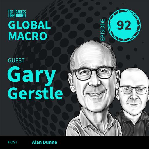 GM92: Politics in an Age of Hard Borders and Rising Hegemons ft. Gary Gerstle