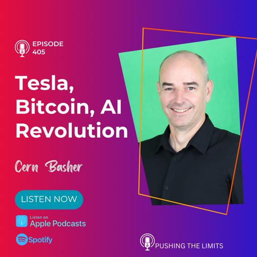 Elon Musk's Tesla Revolution, Bitcoin Strategies & AI Future with Cern Basher