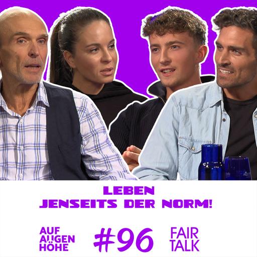 LEBEN - JENSEITS DER NORM! mit Heinz Leppe, Nina Maleika, Elia Stein und Chris Fader