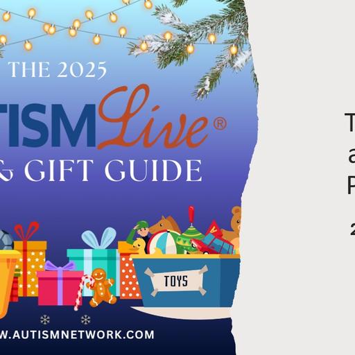 Autism Live 12.17.25: Toy and Gift guide