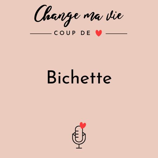 Bichette - Épisode culte ✨