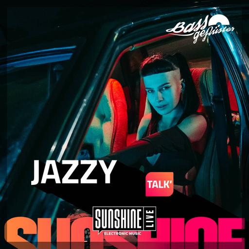 Bassgeflüster mit JAZZY powered by SUNSHINE LIVE