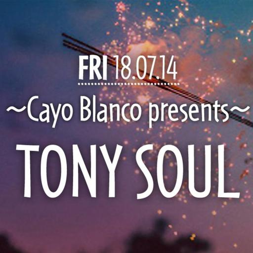 MASTER DJ TONY SOUL - CAYO BLANCO 2 - LOUTRAKI, GREECE