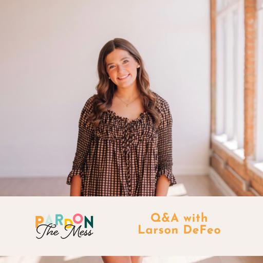 Q&A with Larson DeFeo
