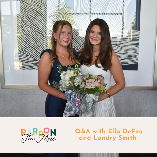 Q&A with Ella DeFeo and Landry Smith