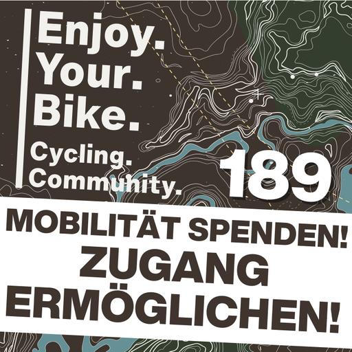 189: World Bicycle Relief! Das Buffalo Bike als Zugang zu Bildung, Medizin, uvm.