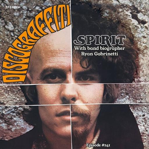 SPIRIT (PART 1: THE RED ROOSTERS & THE SELF-TITLED DEBUT ALBUM) (Ep. 241)