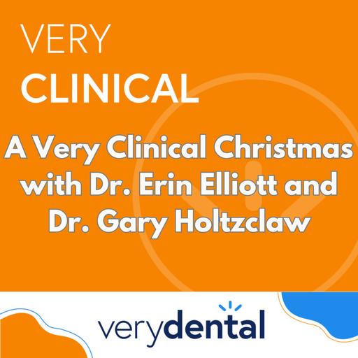A Very Clinical Christmas with Dr. Erin Elliott and Dr. Gary Holtzclaw