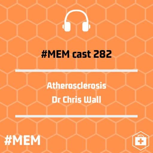 Episode 285: Atherosclerosis