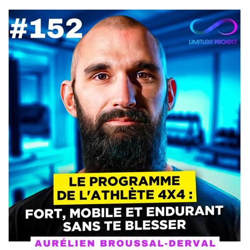 Le Programme de l'Athlète 4x4 : Fort, Mobile et Endurant sans te blesser – Aurélien Broussal-Derval