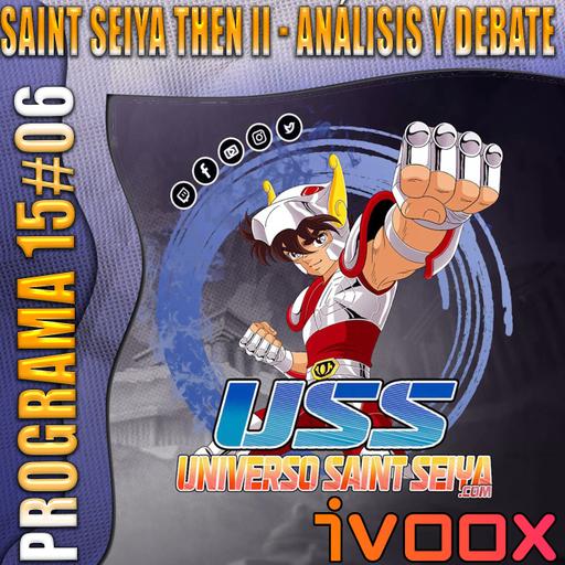 15x06 Saint Seiya Then II - Shinmei (Misión) - Análisis y Debate