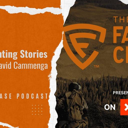 Listener Hunting Stories: Episode 3 w/ David Cammenga