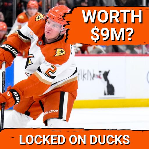 QUESTIONABLE: Are Ducks OVERPAYING Jackson LaCombe? $9 Million Contract UNDER FIRE