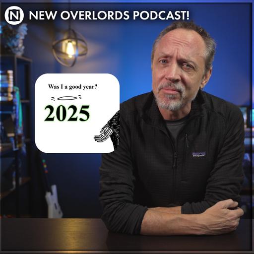 Was 2025 a good year for games? – New Overlords Podcast 588: A Good Year