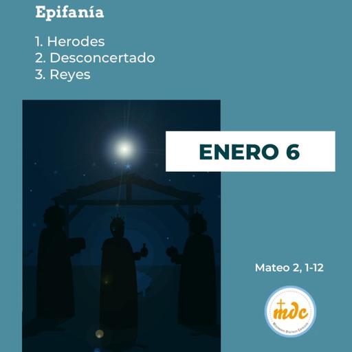 Mateo 2, 1-12: Epifanía