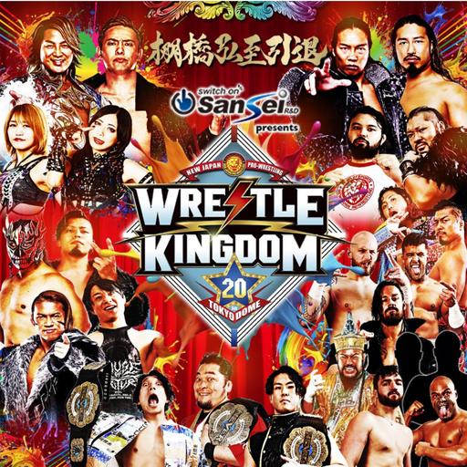 Keepin' It Strong Style - EP 422 - Wrestle Kingdom 20 Preview & Predictions